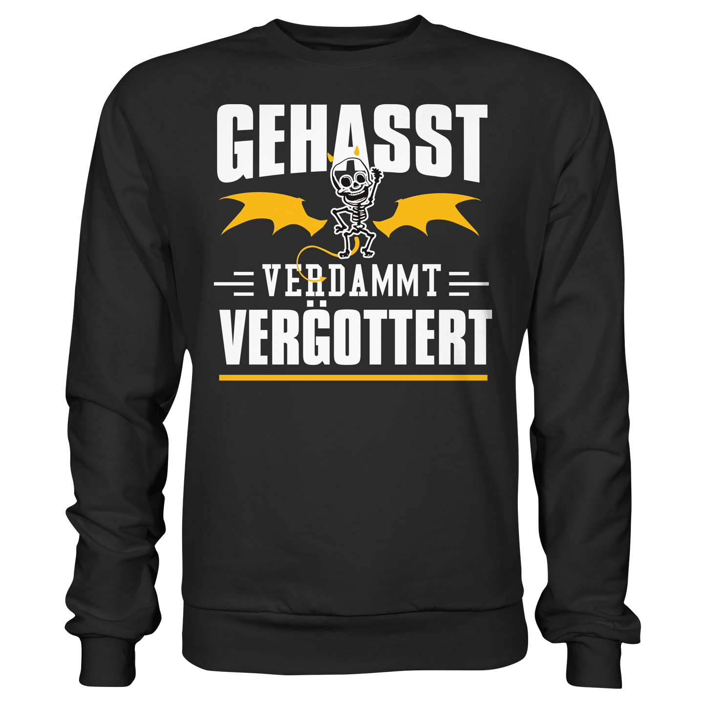 Gehasst Verdammt Vergöttert - Skelett mit Flügeln - Sweatshirt