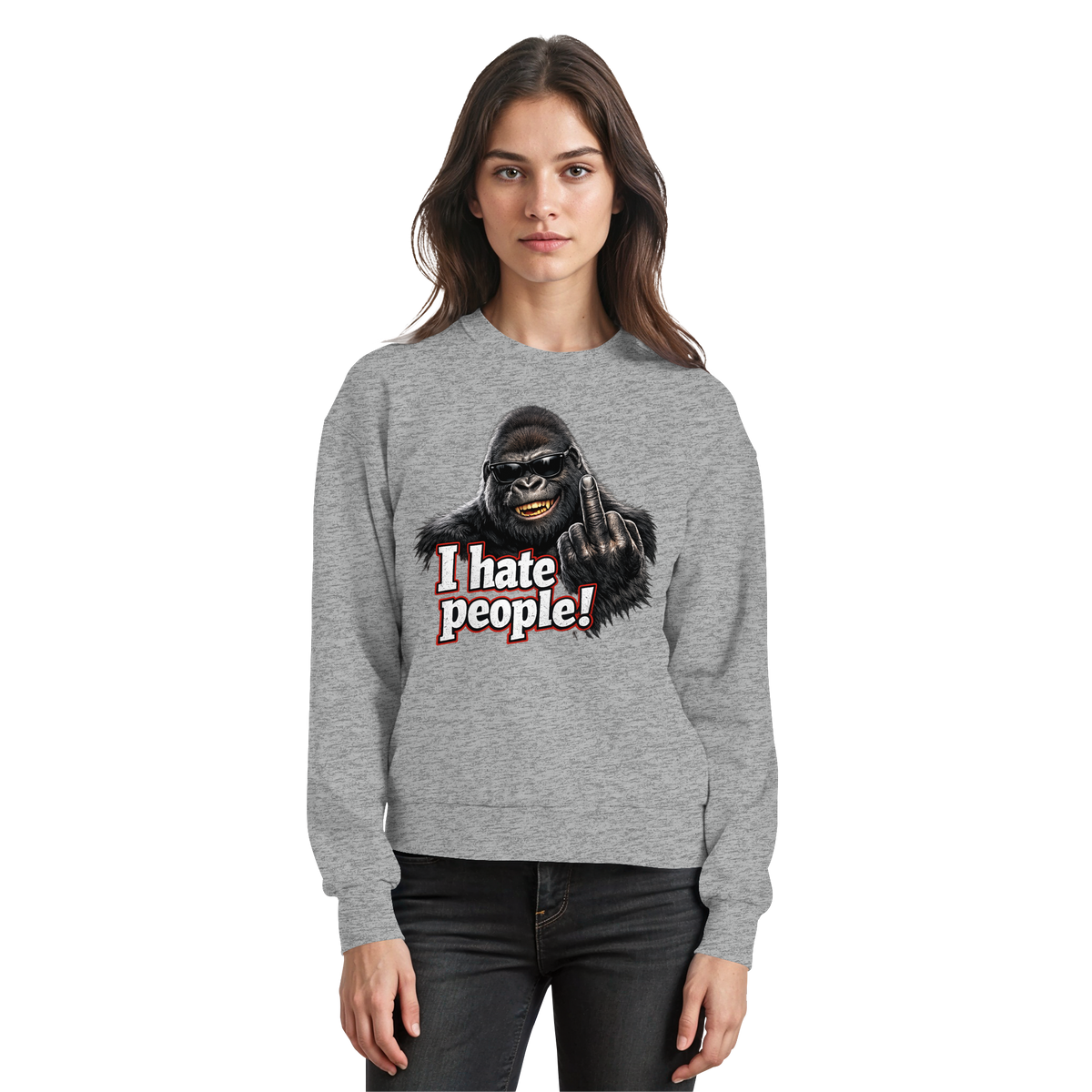 I hate people! - Sweatshirt