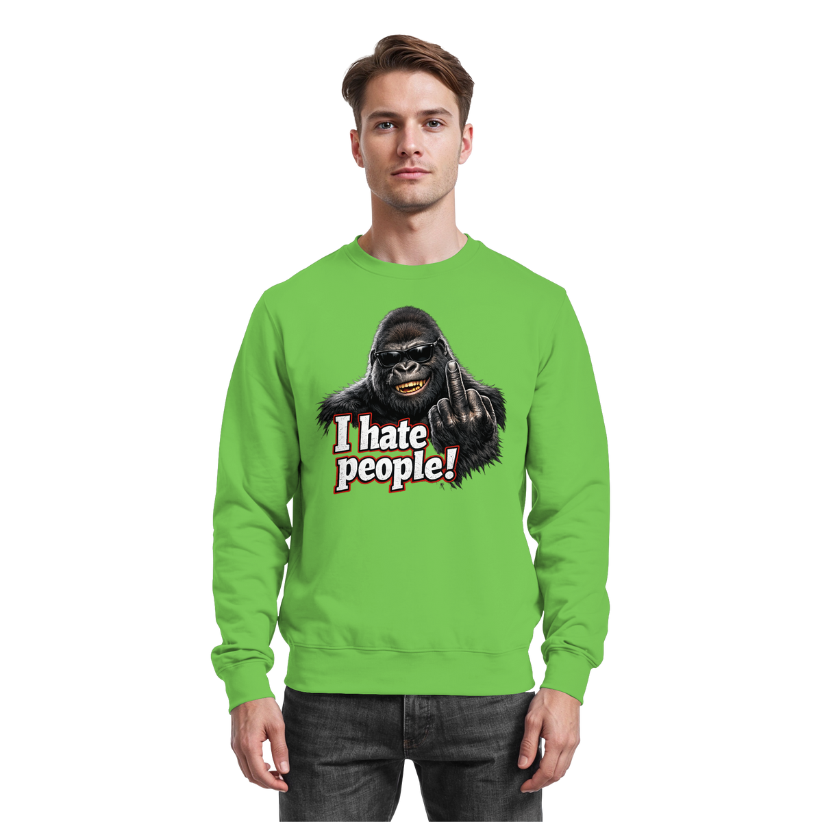 I hate people! - Sweatshirt