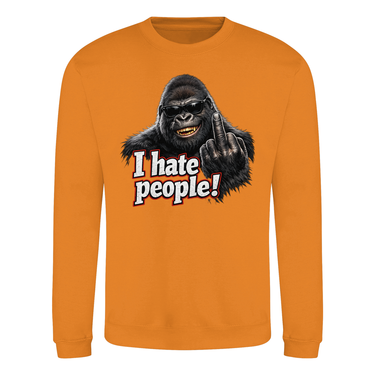 I hate people! - Sweatshirt
