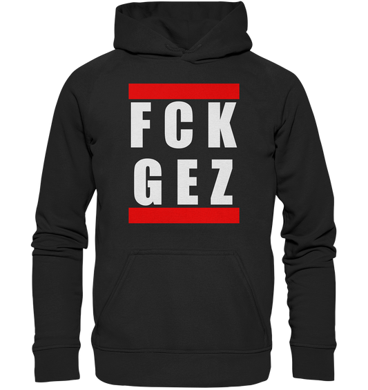 FCK GEZ - Hoodie / Kapuzenpullover