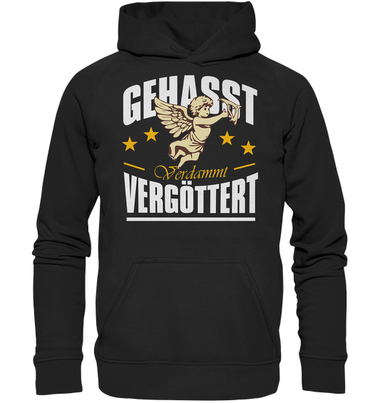 Gehasst, Verdammt, Vergöttert - Hoodie / Kapuzenpullover