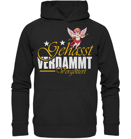 Gehasst, Verdammt, Vergöttert - Hoodie