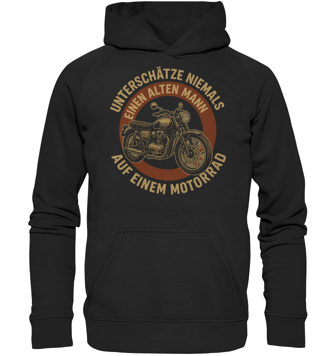 Unterschätze niemals einen alten Mann auf einem Motorrad - Hoodie / Kapuzenpullover