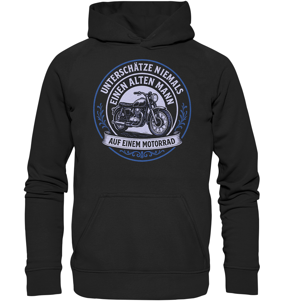 Unterschätze niemals einen alten Mann auf einem Motorrad - Hoodie / Kapuzenpullover