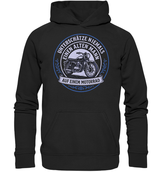 Unterschätze niemals einen alten Mann auf einem Motorrad - Hoodie / Kapuzenpullover