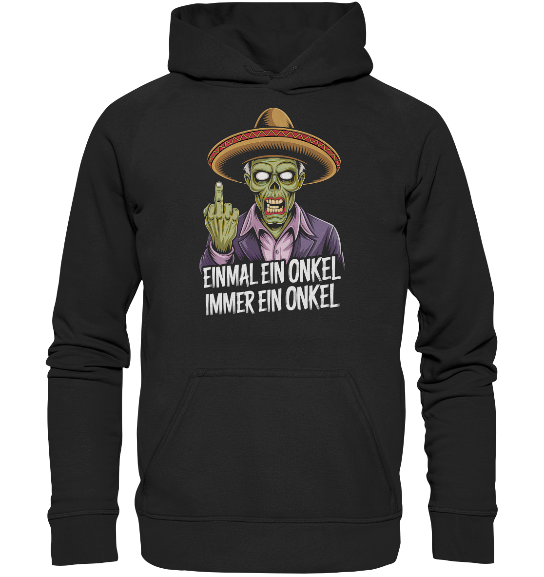 Einmal ein Onkel, immer ein Onkel - Hoodie / Kapuzenpullover