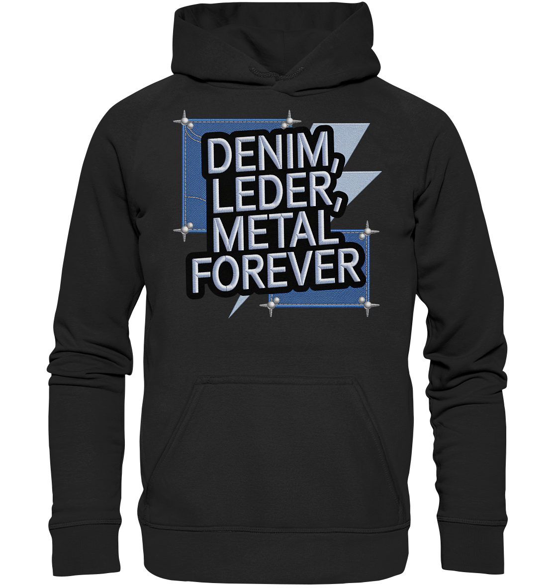Denim, Leder, Metal Forever - Heavy Metal - Hoodie