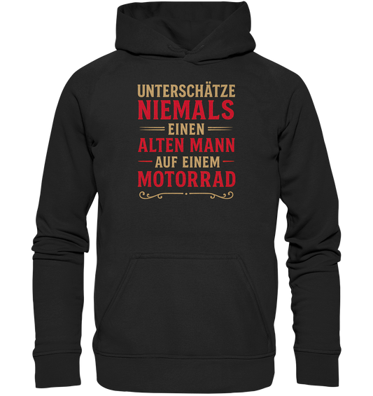 Unterschätze niemals einen alten Mann auf einem Motorrad - Hoodie / Kapuzenpullover