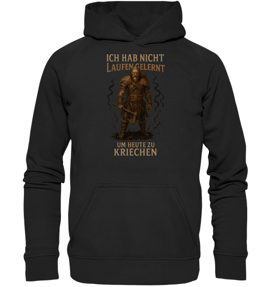 Niemals Kriechen - Hoodie / Kapuzenpullover