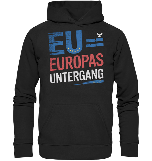 EU = Europas Untergang - Hoodie