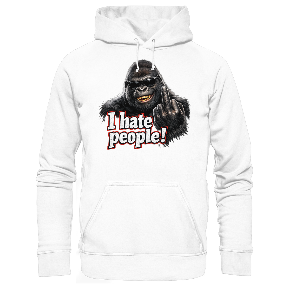 I hate people! - Hoodie