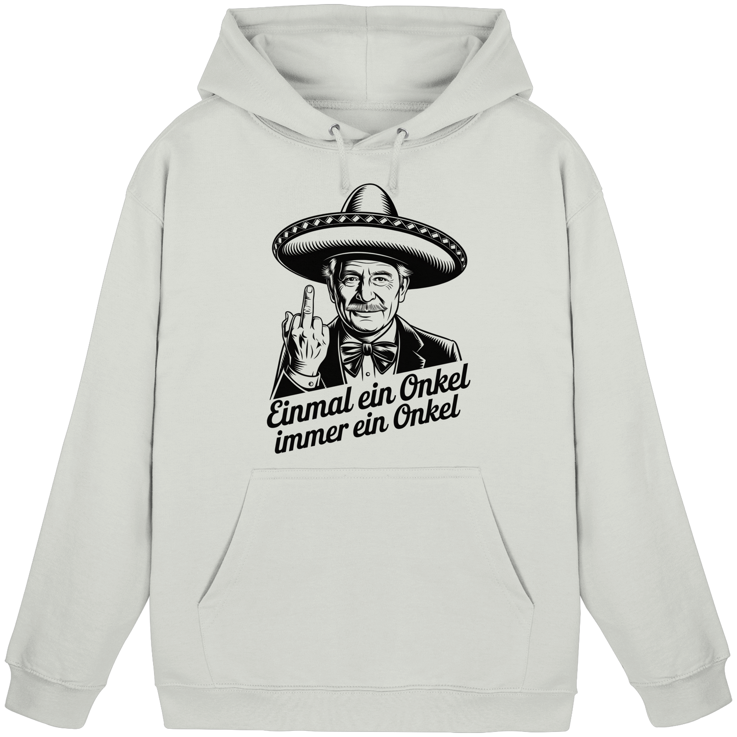 Einmal ein Onkel, immer ein Onkel - Hoodie / Kapuzenpullover