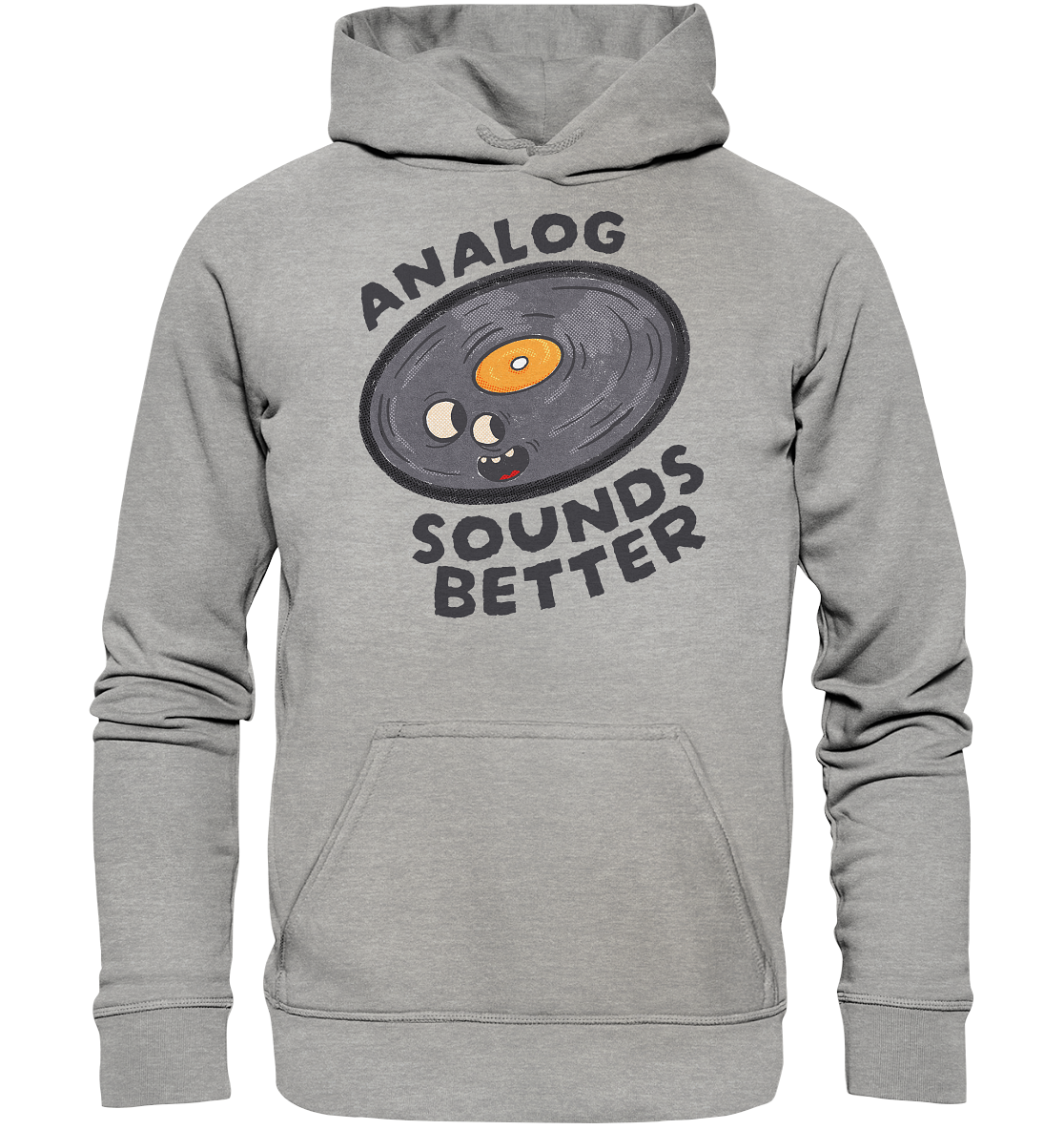 Analog Sounds Better - Vinyl - Hoodie