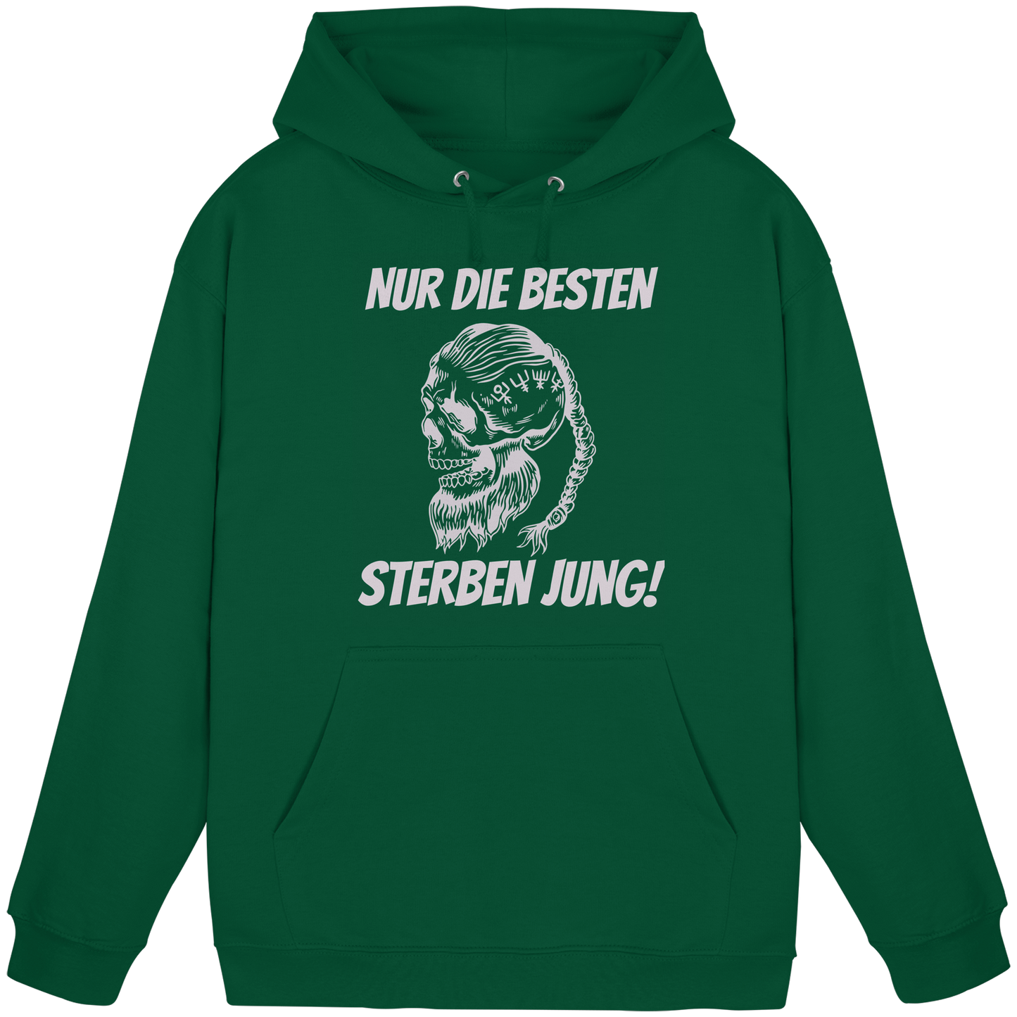 Nur die Besten sterben jung - Hoodie / Kapuzenpullover