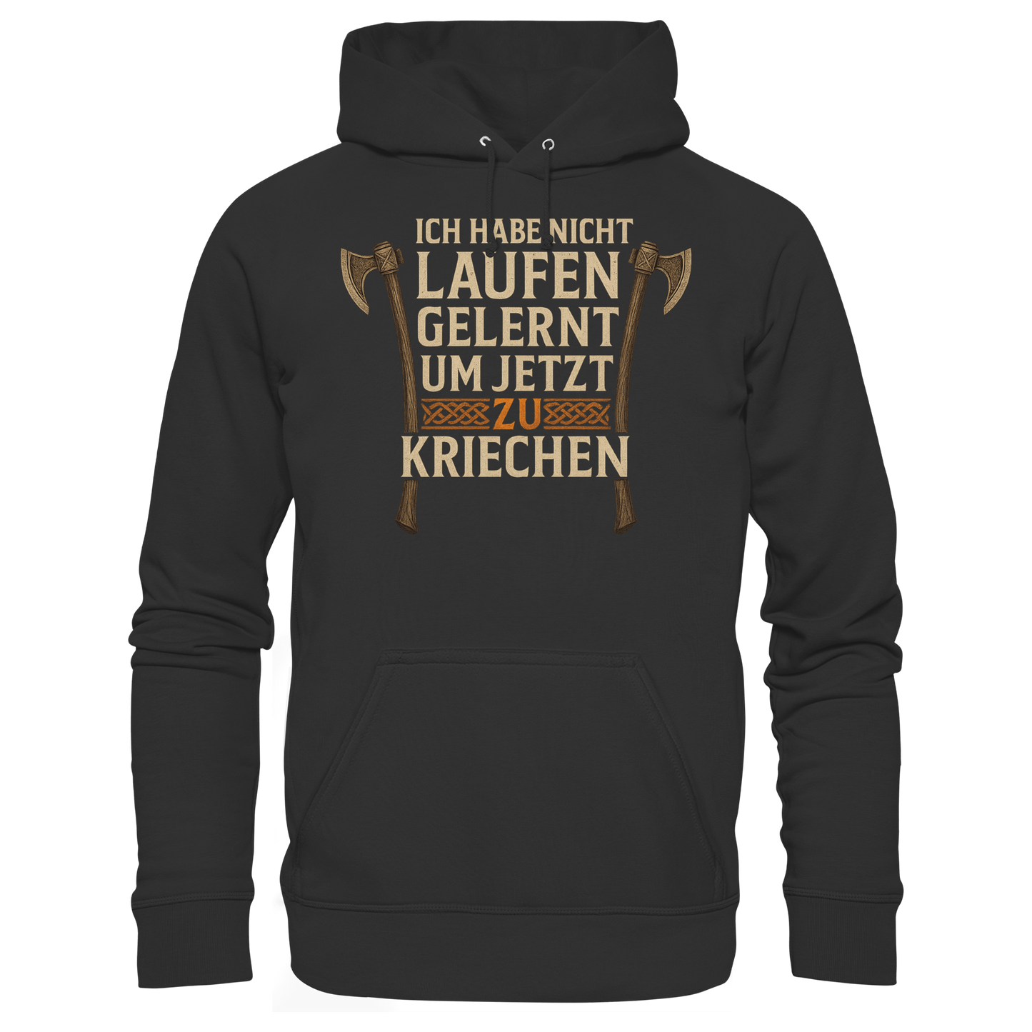 Niemals kriechen - Axt - Hoodie / Kapuzenpullover
