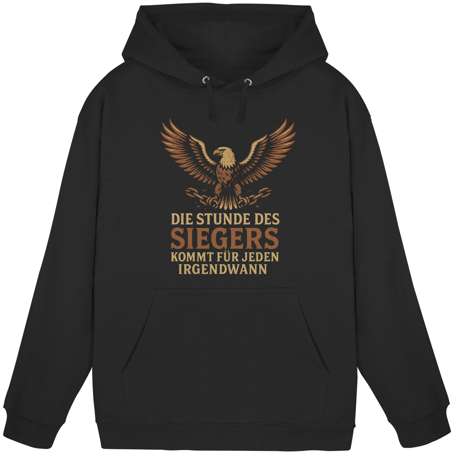 Die Stunde des Siegers kommt für jeden irgendwann - Hoodie / Kapuzenpullover