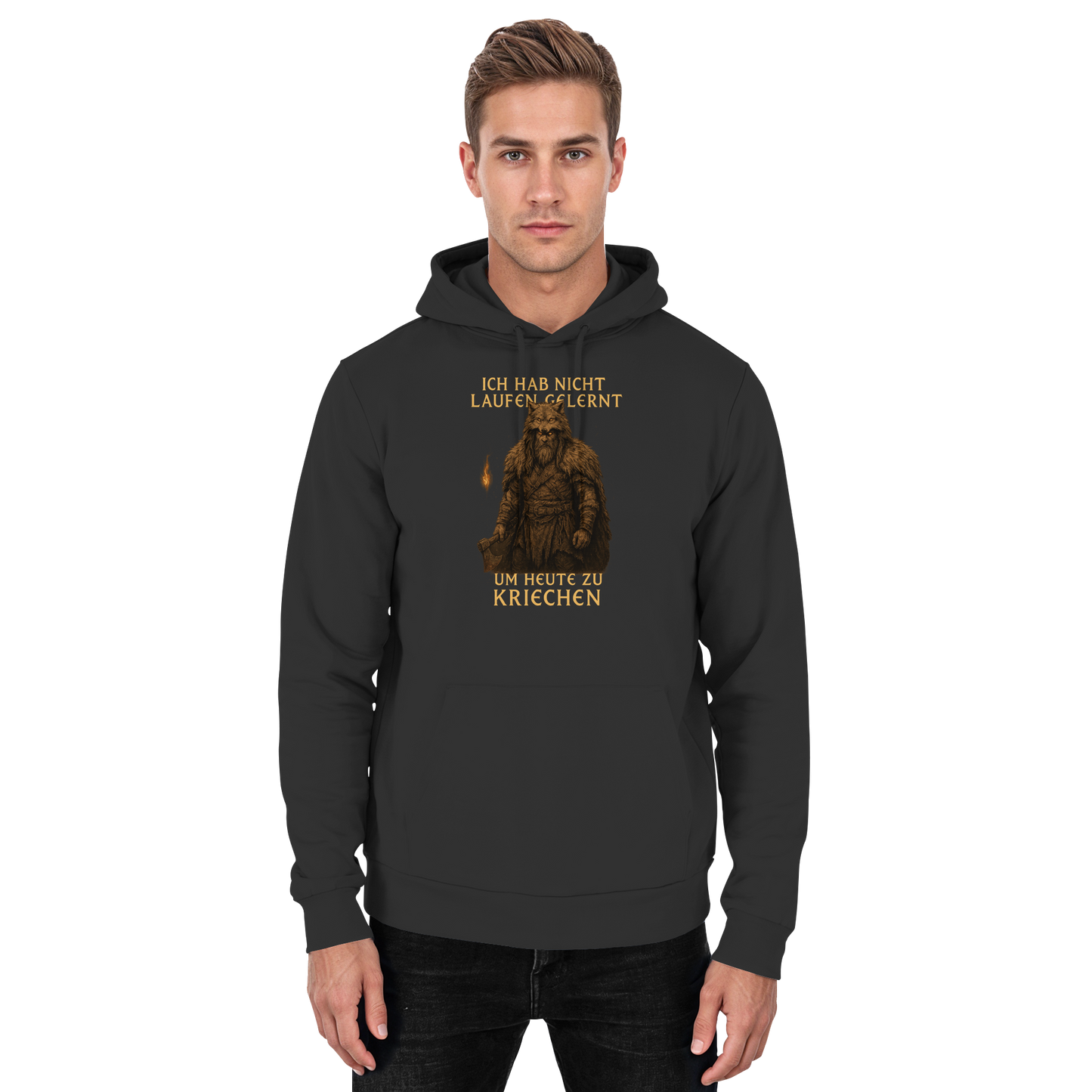 Ich hab nicht laufen gelernt um heute zu kriechen - Hoodie / Kapuzenpullover