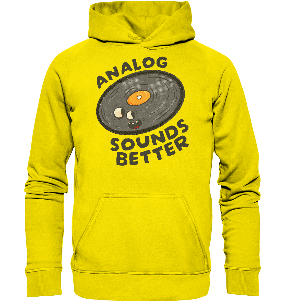 Analog Sounds Better - Vinyl - Hoodie