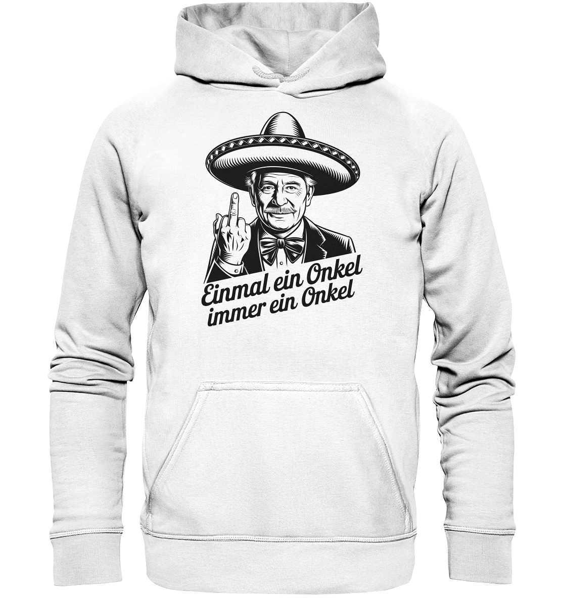 Einmal ein Onkel, immer ein Onkel - Hoodie / Kapuzenpullover