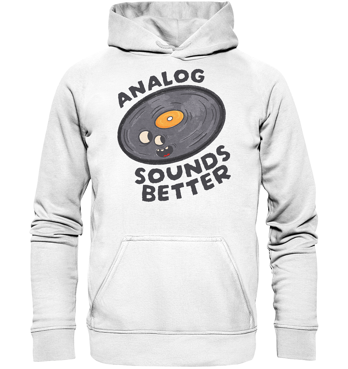 Analog Sounds Better - Vinyl - Hoodie