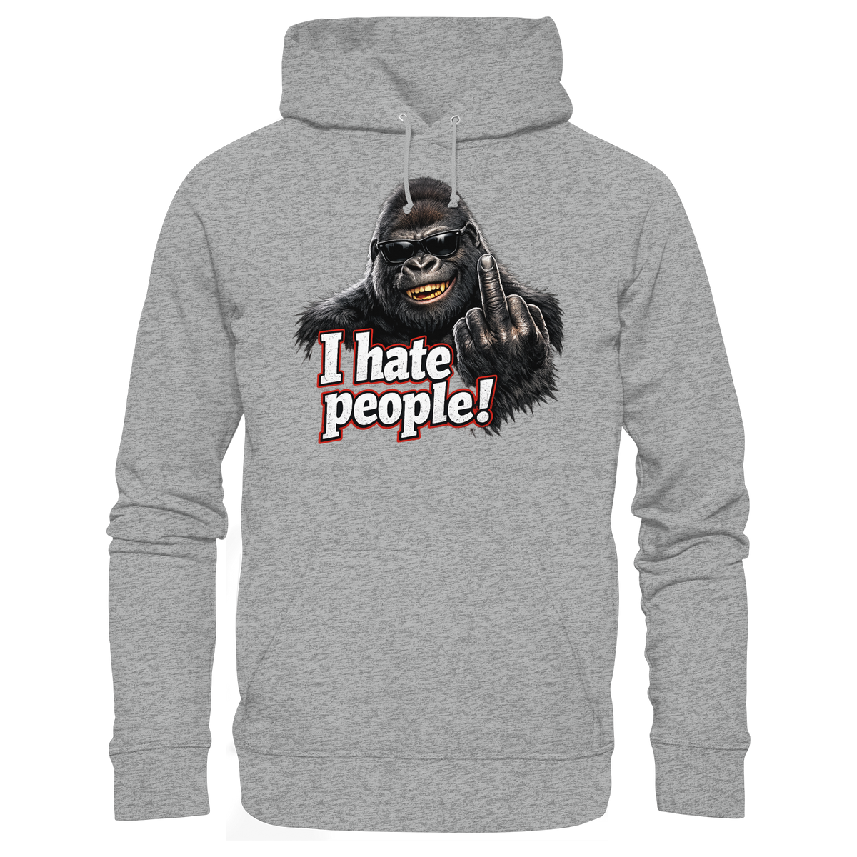I hate people! - Hoodie