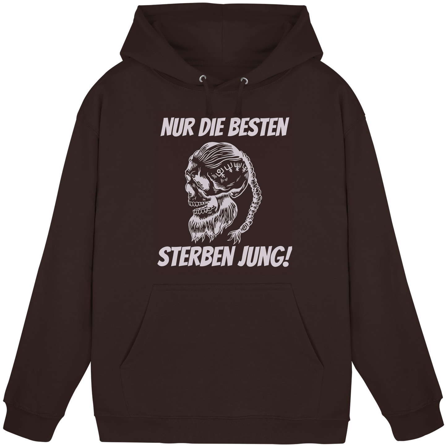 Nur die Besten sterben jung - Hoodie / Kapuzenpullover