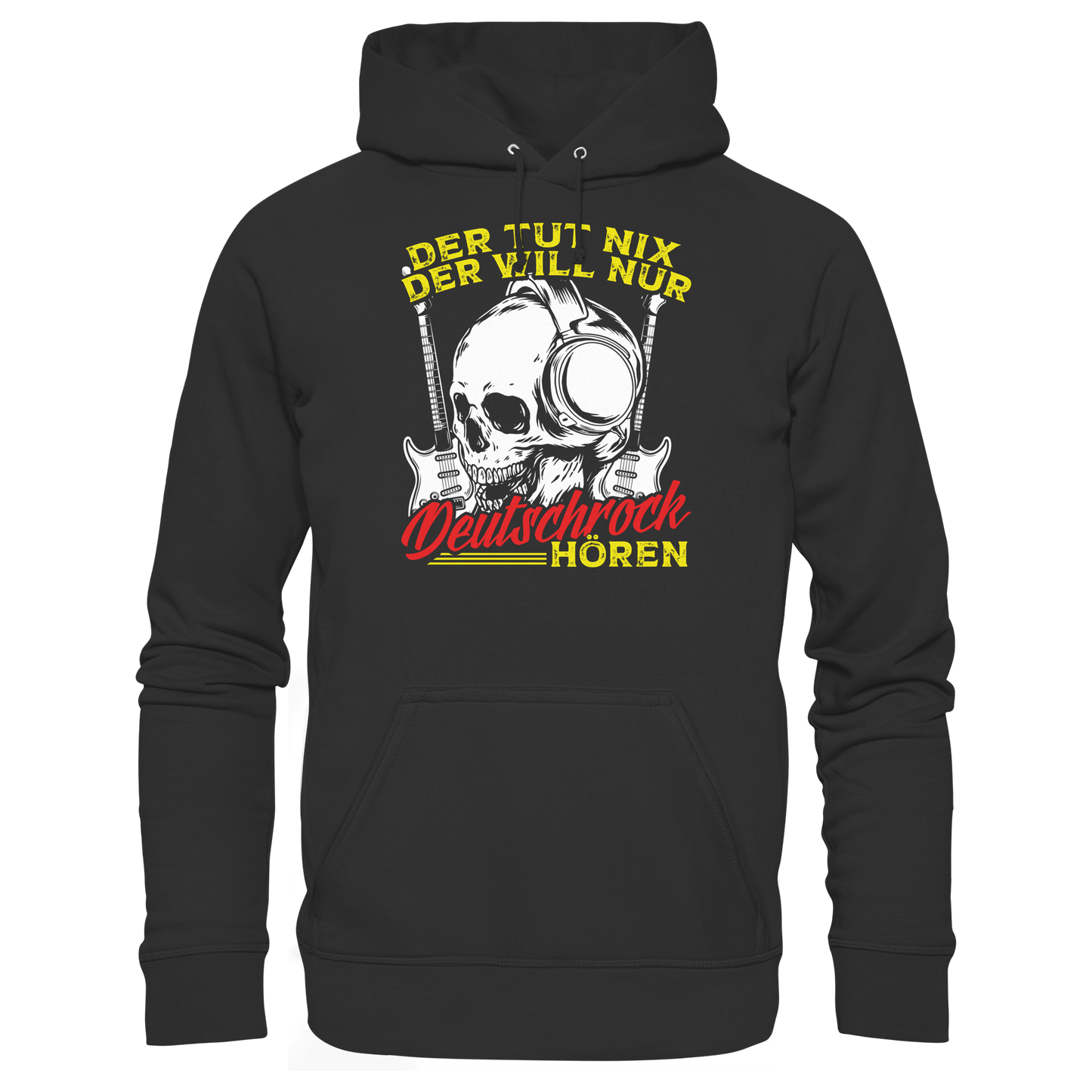 Der tut nix, der will nur Deutschrock hören - Hoodie