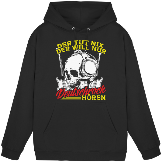 Der tut nix, der will nur Deutschrock hören - Hoodie