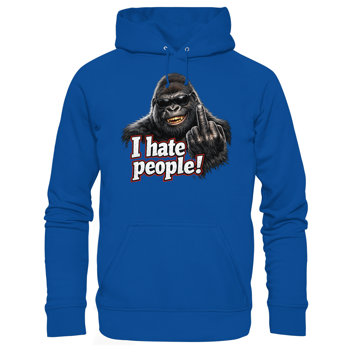I hate people! - Hoodie