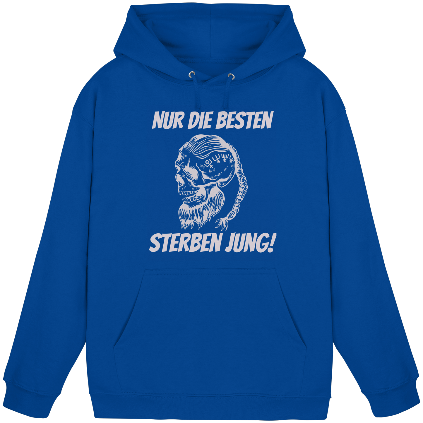 Nur die Besten sterben jung - Hoodie / Kapuzenpullover