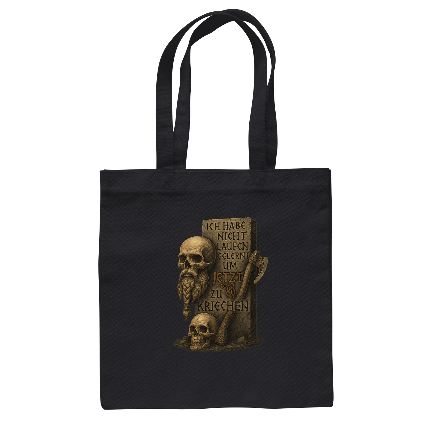 Niemals kriechen - Viking - Baumwolltasche
