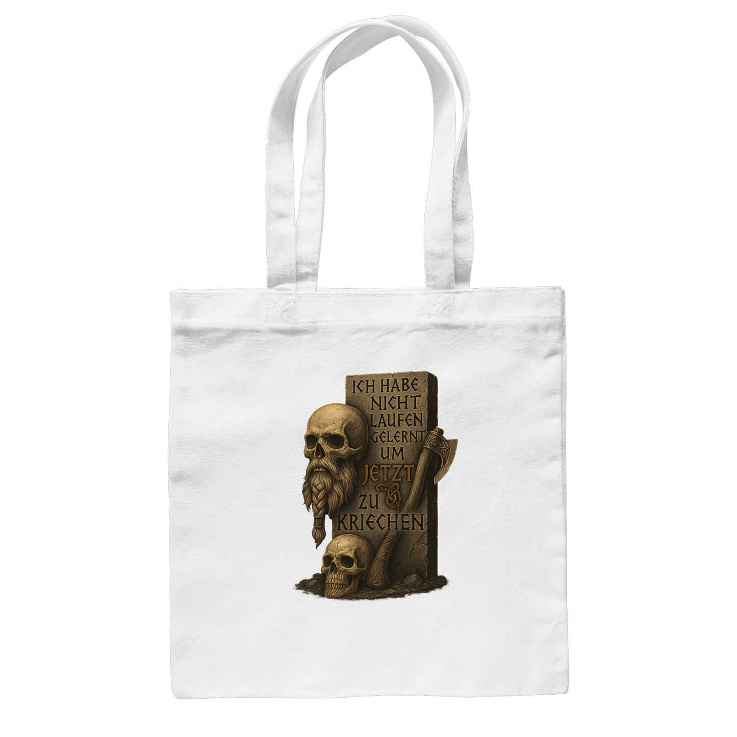 Niemals kriechen - Viking - Baumwolltasche
