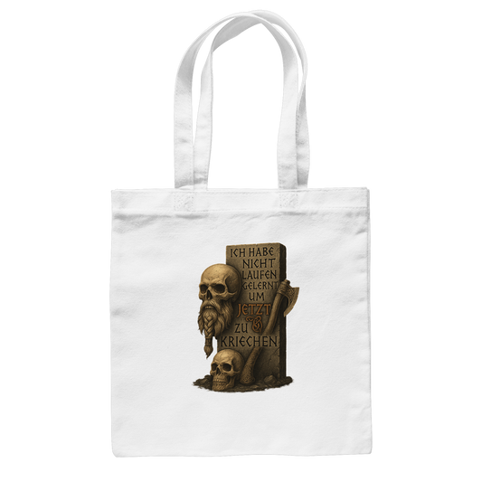 Niemals kriechen - Viking - Baumwolltasche