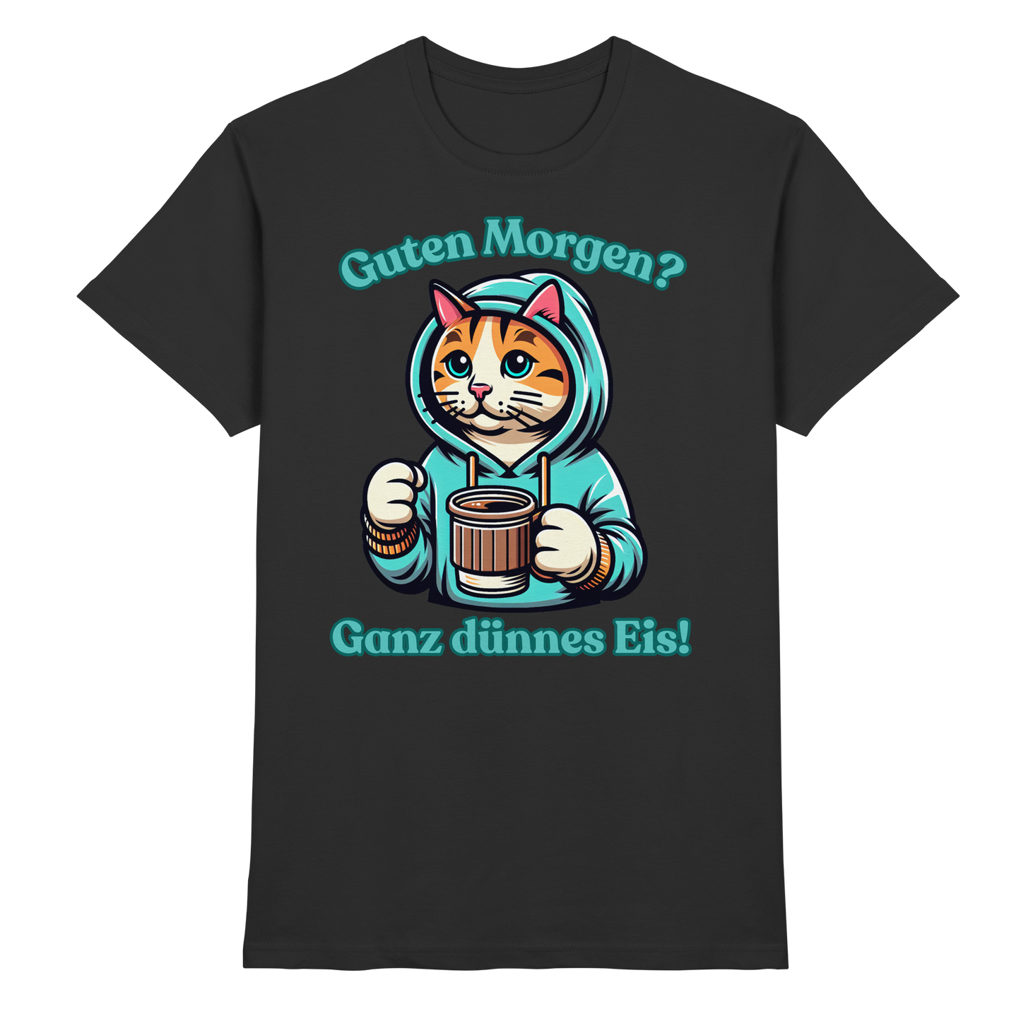 Guten Morgen? Ganz dünnes Eis! - T-Shirt