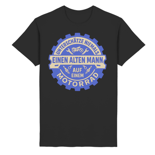 Alter Mann auf einem Motorrad - Zahnrad - T-Shirt