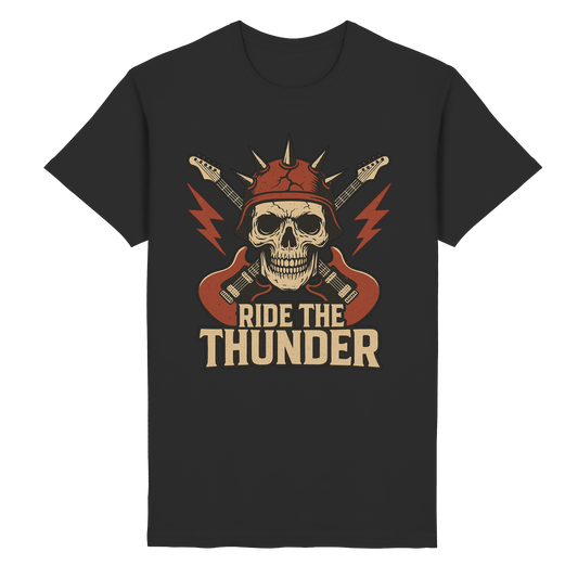 Ride the Thunder - T-Shirt