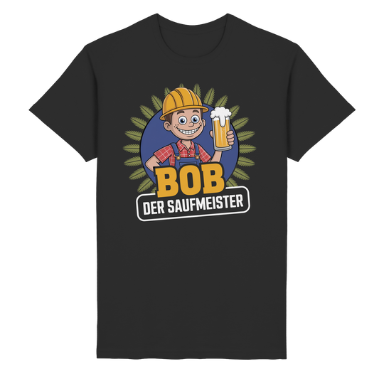 Bob der Saufmeister - T-Shirt