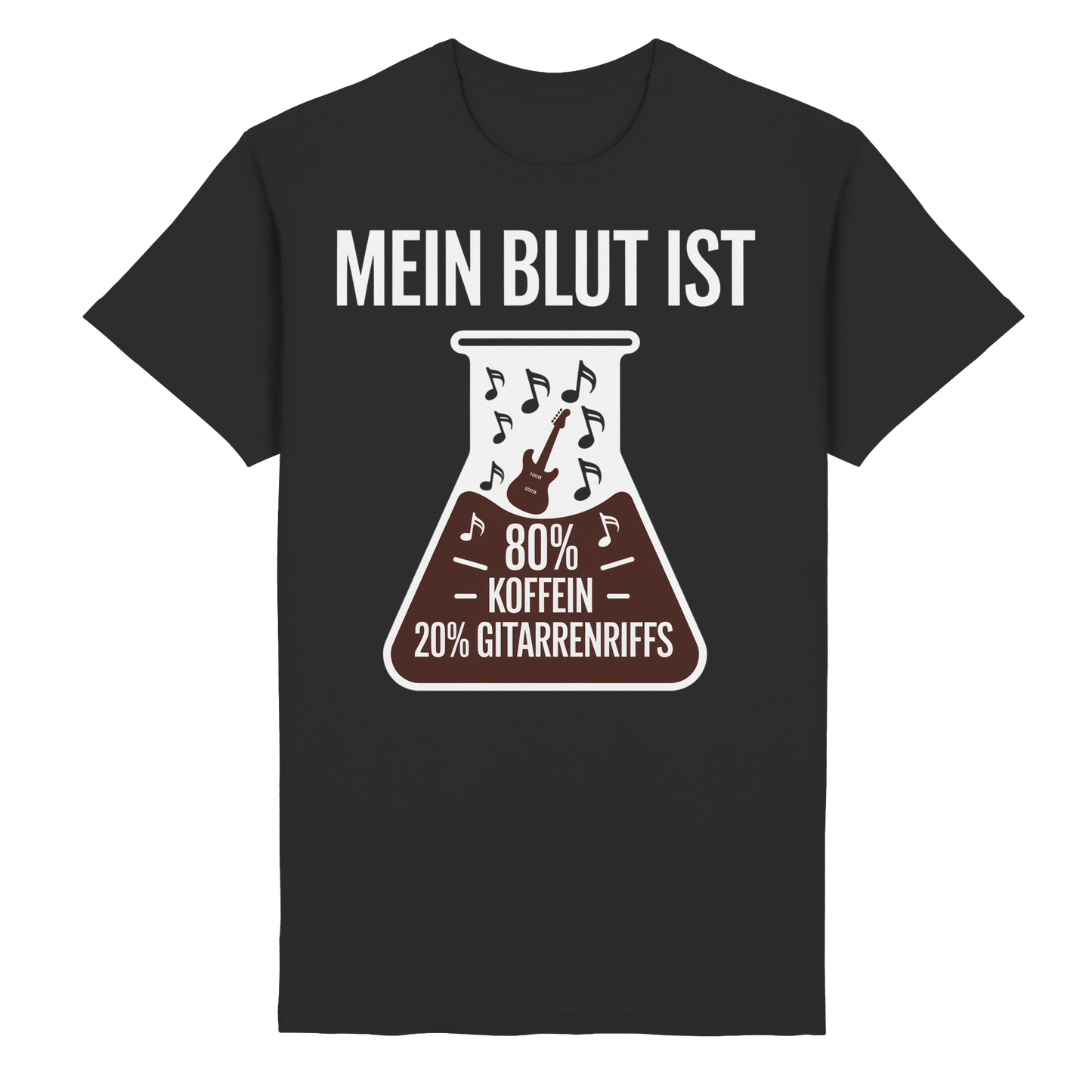 Mein Blut ist 80% Koffein, 20% Gitarrenriffs - T-Shirt