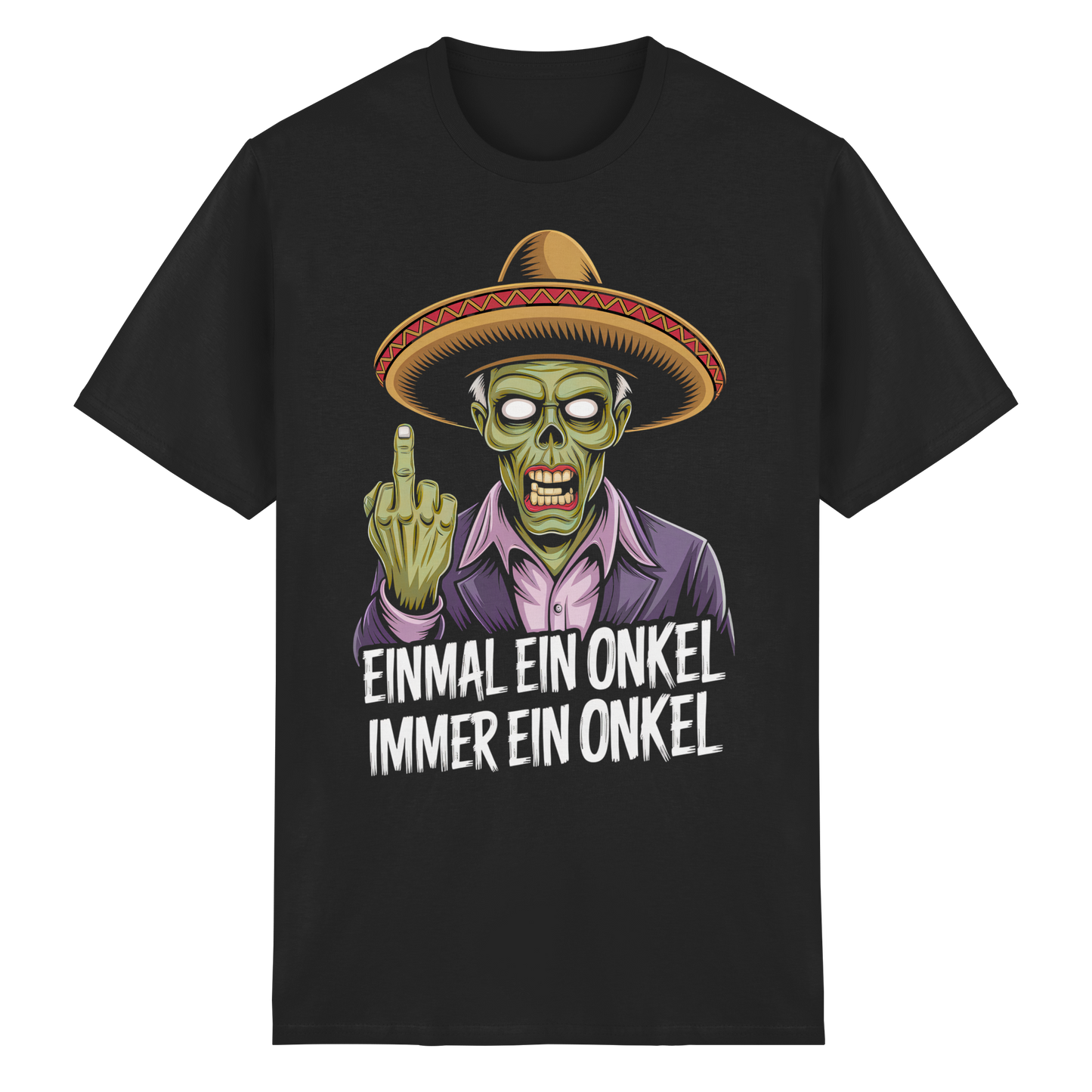 Einmal ein Onkel, immer ein Onkel - T-Shirt