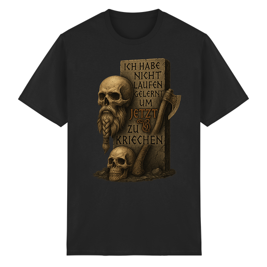 Niemals kriechen - Viking - T-Shirt