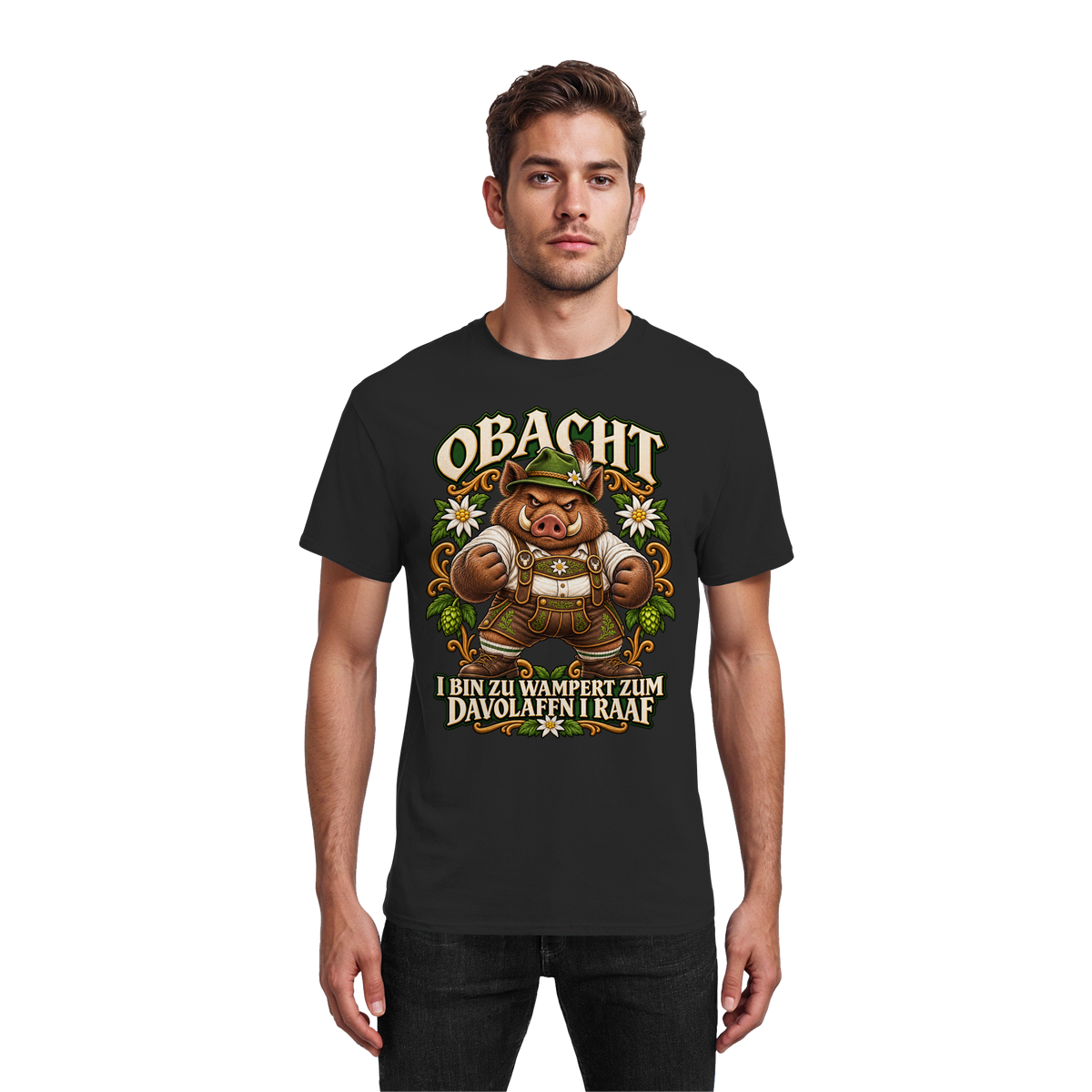 Obacht - I bin zu wampert - T-Shirt