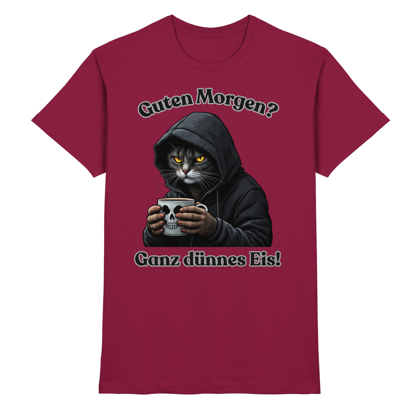 Guten Morgen? Ganz dünnes Eis! - T-Shirt