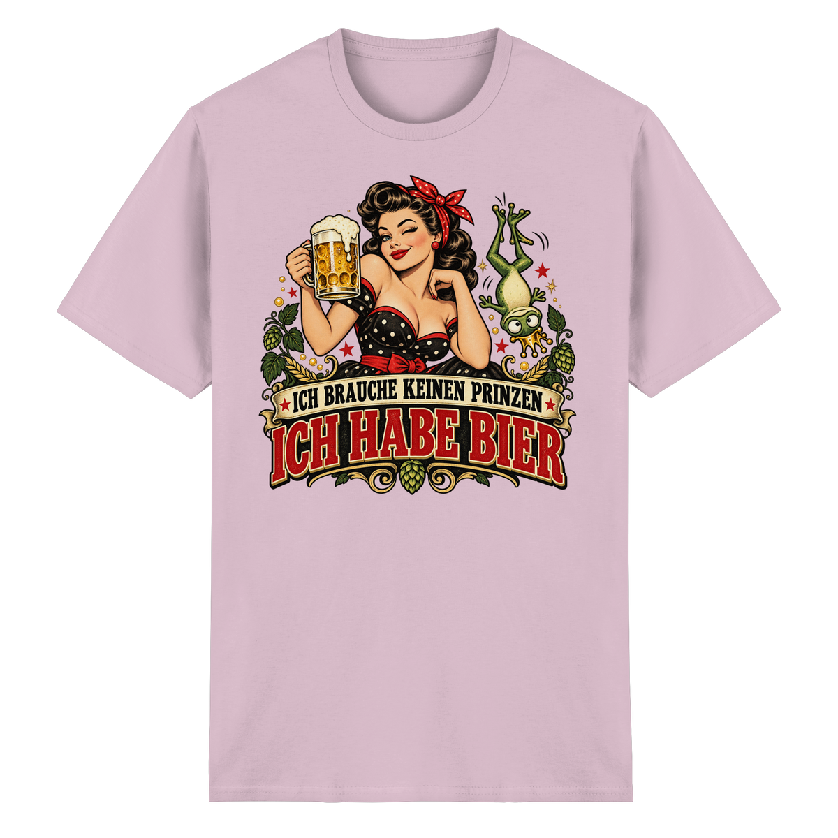 Ich brauche keinen Prinzen - Ich habe Bier - T-Shirt