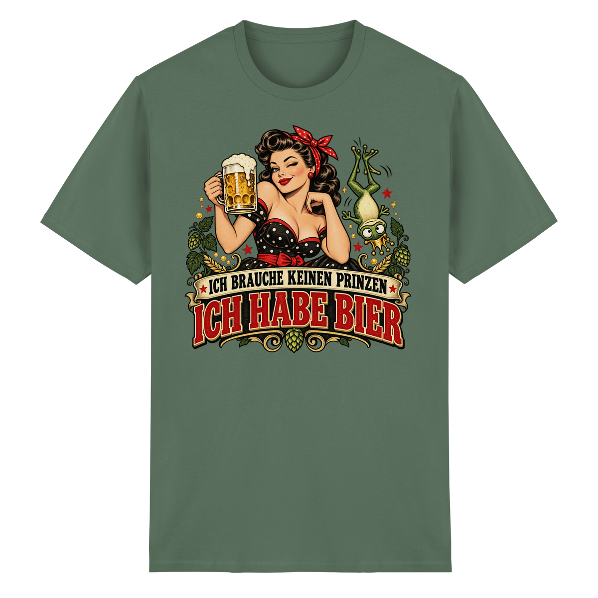 Ich brauche keinen Prinzen - Ich habe Bier - T-Shirt