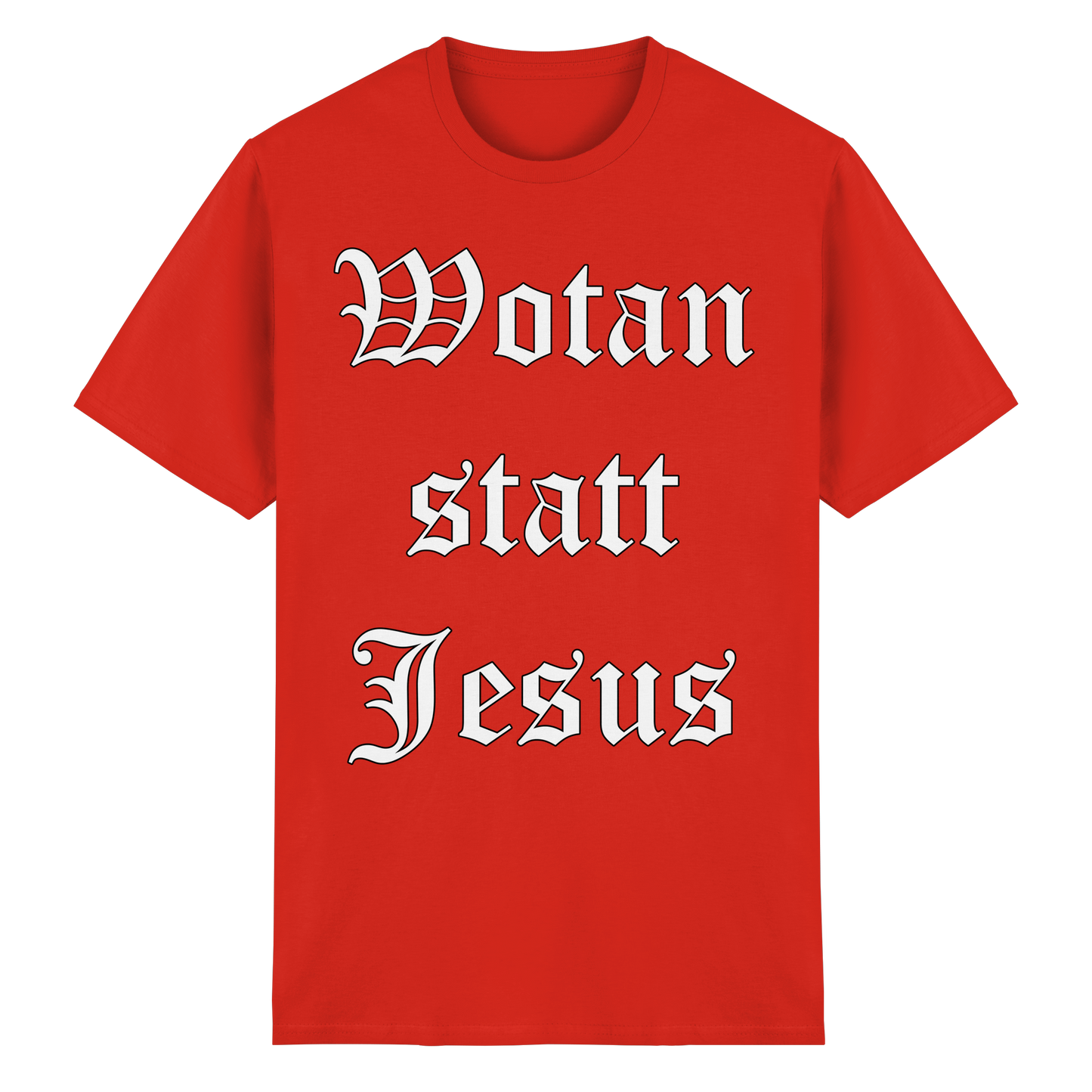 Wotan statt Jesus - T-Shirt