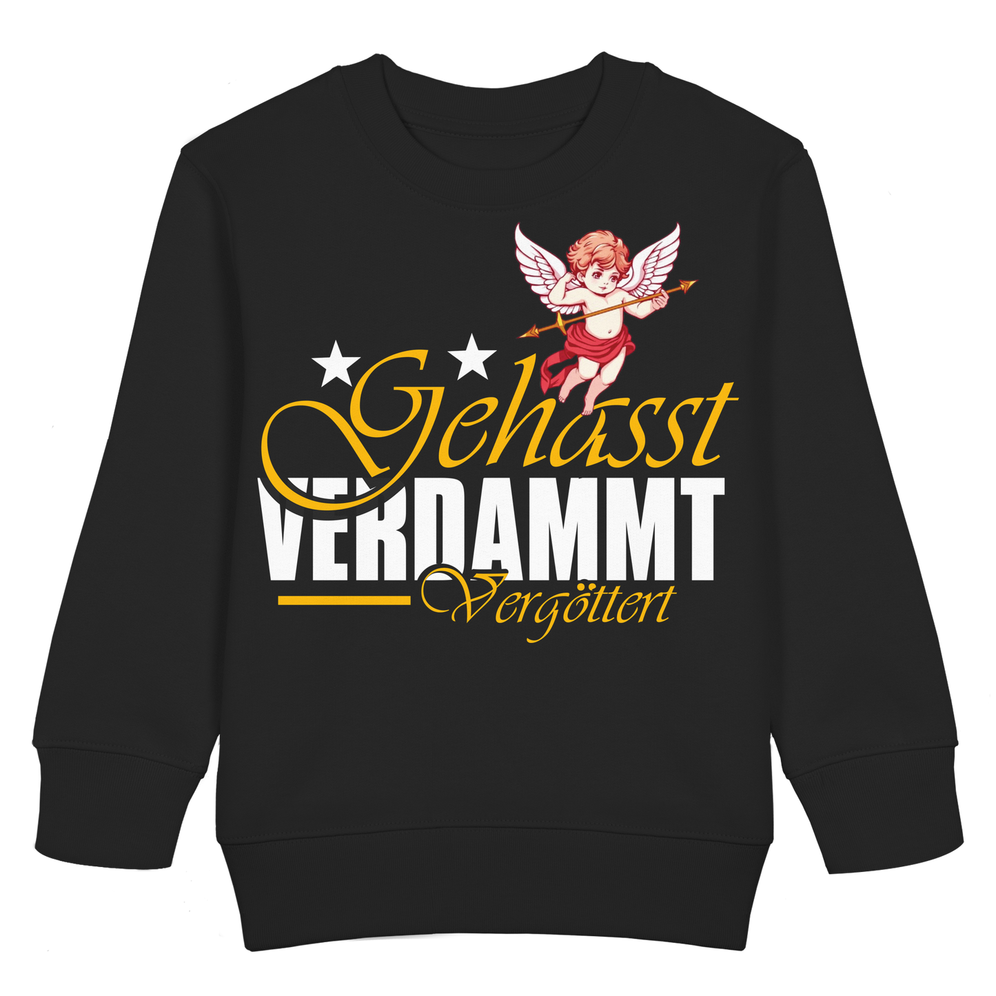 Gehasst, Verdammt, Vergöttert - Kinder Sweatshirt