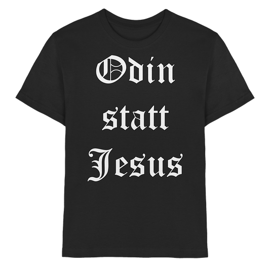 Odin statt Jesus - Kinder T-Shirt