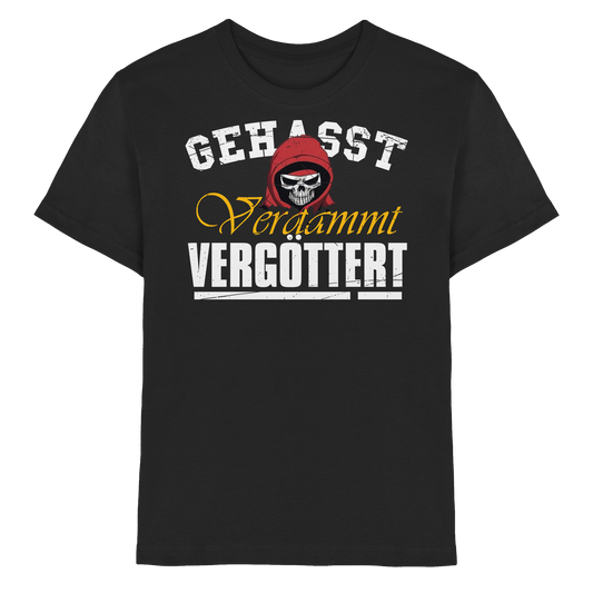 Gehasst Verdammt Vergöttert - Skull - Kinder T-Shirt