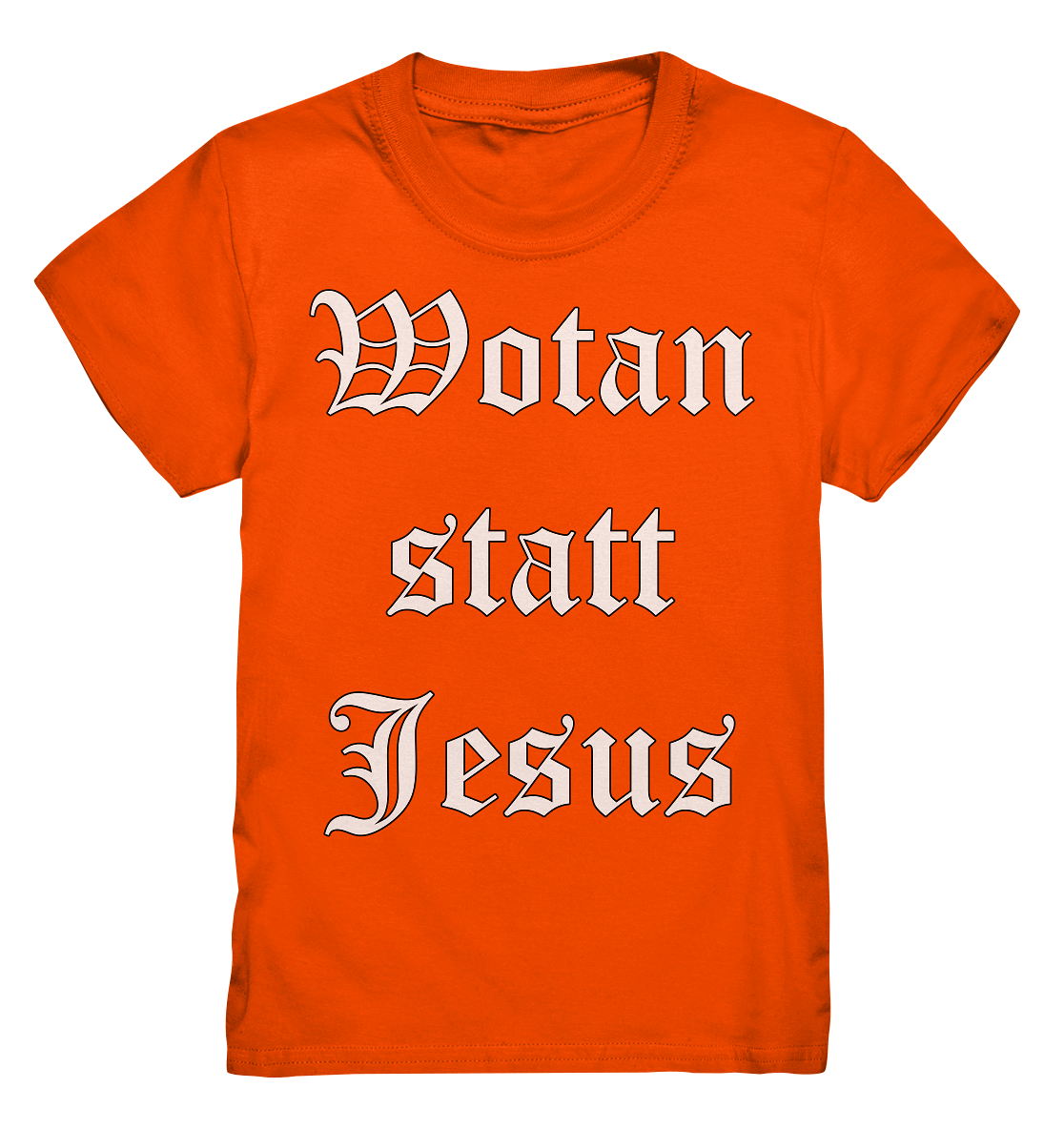 Wotan statt Jesus - Kinder T-Shirt